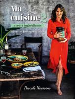 Ma cuisine avec 4 ingrédients 2 ; recettes low-carb & céto - Pascale Naessens - ebook - thumbnail
