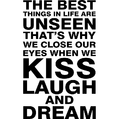 The best things in life - Muursticker