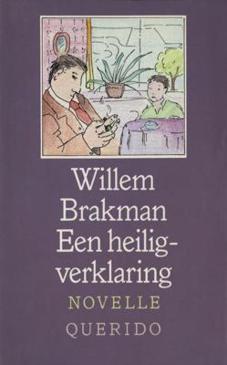 Heiligverklaring - Willem Brakman - ebook