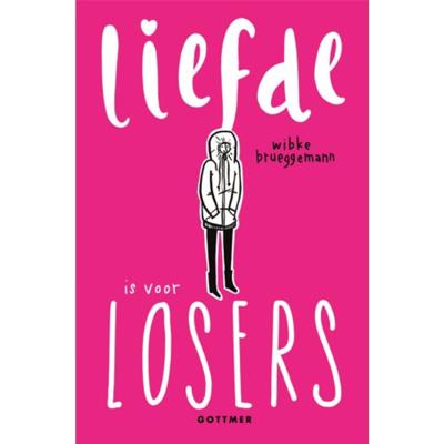 Liefde is voor losers - Wibke Brueggemann - Paperback (9789025772376)