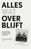 Alles wat overblijft - Joshua Fields Millburn - eBook (9789024586615) - thumbnail