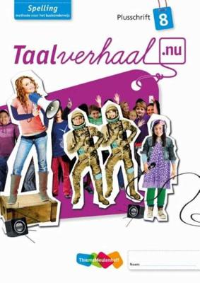 Taalverhaal.nu Spelling Plusschrift Groep 8 - Paperback (9789006629538) Taalverhaal.nu Spelling Plusschrift Groep 8 - Paperback (9789006629538)