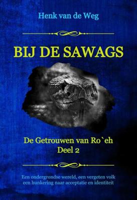 Bij de Sawags (Paperback)