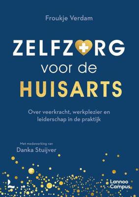 Zelfzorg voor de huisarts (Paperback)