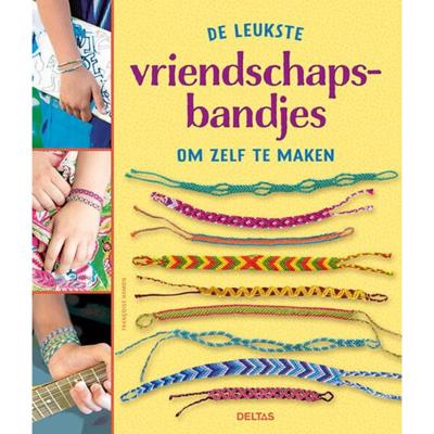 Deltas De leukste vriendschapsbandjes om zelf te maken