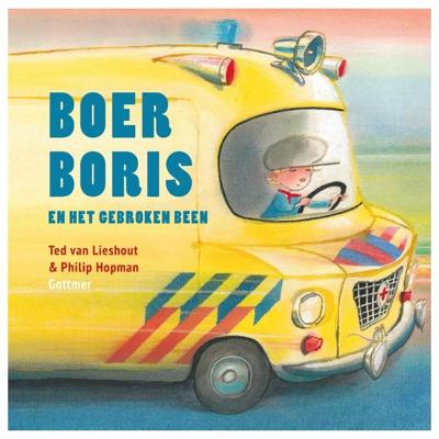 Boer Boris en het gebroken been (Hardback)