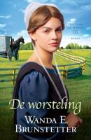 De worsteling - Wanda E. Brunstetter - ebook - thumbnail