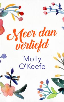 Meer dan verliefd - Molly O´Keefe - ebook