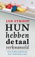 Jan  Stroop Hun hebben de taal verkwanseld - thumbnail