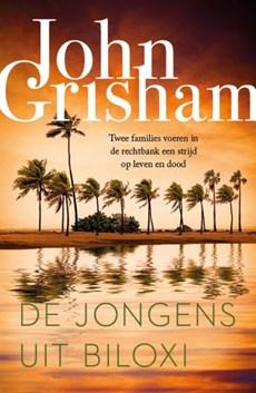 De jongens uit Biloxi (Hardback) De jongens uit Biloxi (Hardback)