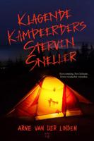 Klagende kampeerders sterven sneller - Arne Van der Linden - ebook - thumbnail
