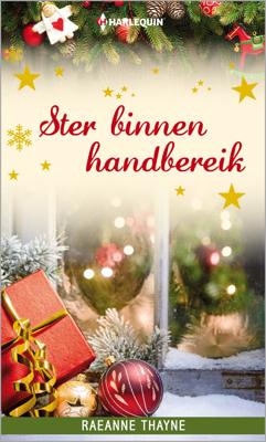 Ster binnen handbereik - Raeanne Thayne - ebook