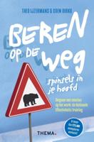Beren op de weg, spinsels in je hoofd (Paperback) - thumbnail