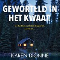 Geworteld in het kwaad - thumbnail