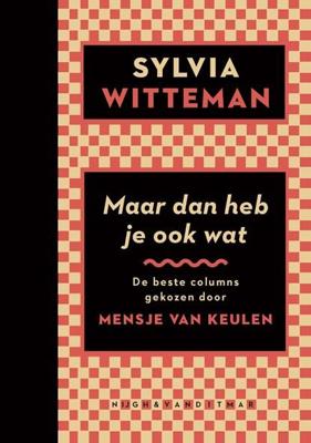 Maar dan heb je ook wat