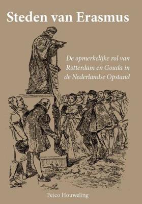 Steden van Erasmus (Paperback)