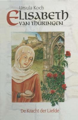 Elisabeth van Thüringen - Ursula Koch - ebook