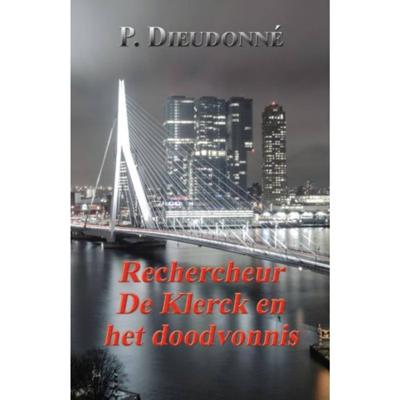 Rechercheur De Klerck en het doodvonnis (Paperback)