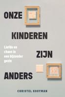 Onze kinderen zijn anders - Christel Kooyman-Van Loo - ebook - thumbnail