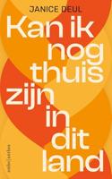Kan ik nog thuis zijn in dit land - Janice Deul - ebook - thumbnail