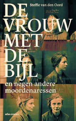 De vrouw met de bijl (Paperback)