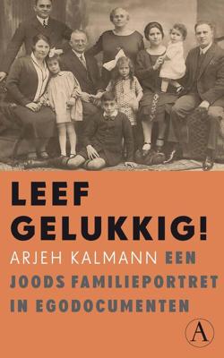 Leef gelukkig! - Arjeh Kalmann - ebook