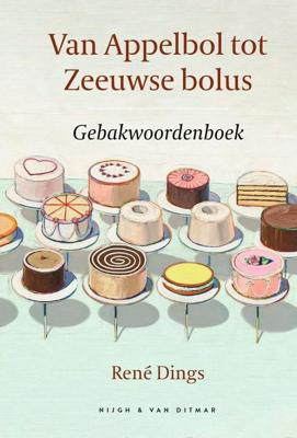 Van Appelbol tot Zeeuwse bolus - René Dings - ebook
