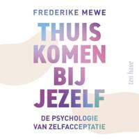 Thuiskomen bij jezelf - thumbnail