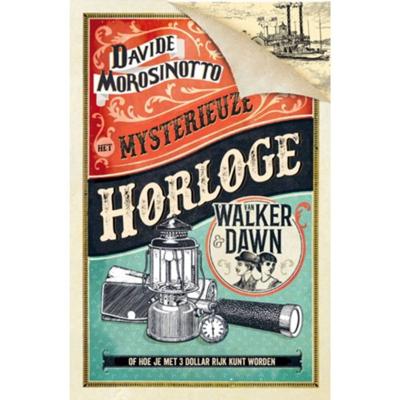 Het mysterieuze horloge van Walker & Dawn (Hardback)