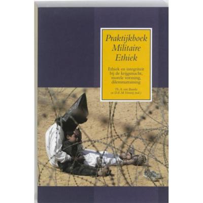 Praktijkboek Militaire Ethiek (Paperback) Praktijkboek Militaire Ethiek (Paperback)