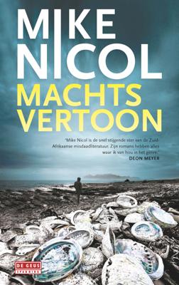 Machtsvertoon - Mike Nicol - ebook