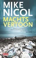 Machtsvertoon - Mike Nicol - ebook - thumbnail