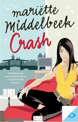 Crash - Mariëtte Middelbeek - ebook