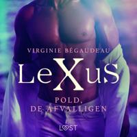 LeXuS: Pold, de Afvalligen - Een erotische dystopie - thumbnail