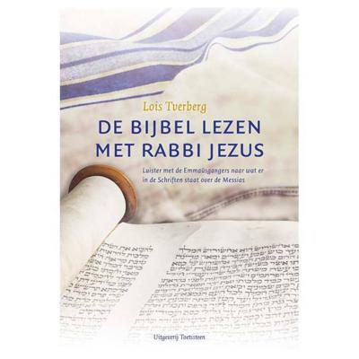 De Bijbel lezen met rabbi Jezus - Lois Tverberg - Paperback (9789492818027)