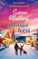 Alle dagen feest - Susan Mallery - ebook - thumbnail