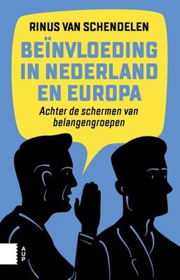 Beïnvloeding in Nederland en Europa - M.P.C.M. van Schendelen - ebook