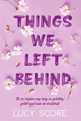 Things we left behind - Lucy Score - ebook