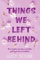 Things we left behind - Lucy Score - ebook - thumbnail