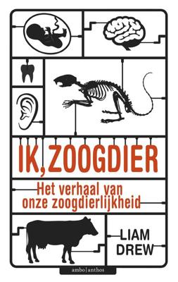 Ik, zoogdier - Liam Drew - ebook