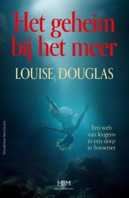 Het geheim bij het meer - Louise Douglas - ebook