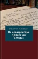 De onnaspeurlijke rijkdom van Christus - Ruth Bryan - ebook - thumbnail