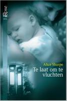 Te laat om te vluchten - Alice Sharpe - ebook - thumbnail
