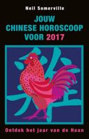 Jouw Chinese horoscoop voor 2017 - Neil Somerville - eBook (9789045320878) - thumbnail