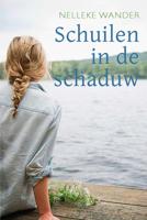 Schuilen in de schaduw - Nelleke Wander - ebook - thumbnail