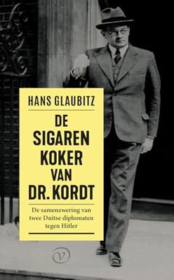 De sigarenkoker van dr. Kordt - Hans Glaubitz - ebook De sigarenkoker van dr. Kordt - Hans Glaubitz - ebook