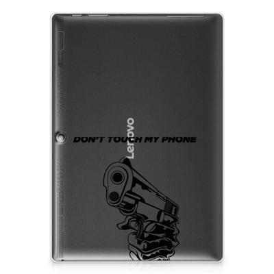 Lenovo Tab 10 | Tab 2 A10-30 Print Case Gun Don't Touch My Phone Lenovo Tab 10 | Tab 2 A10-30 Print Case Gun Don't Touch My Phone