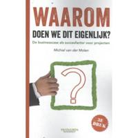 Waarom doen we dit eigenlijk? (Paperback) - thumbnail