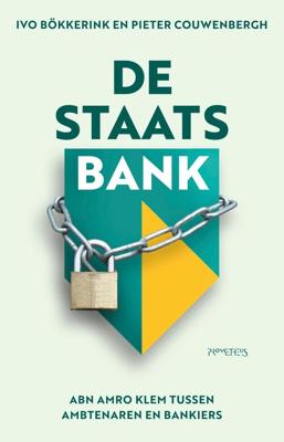 De staatsbank - Ivo Bökkerink, Pieter Couwenbergh - ebook