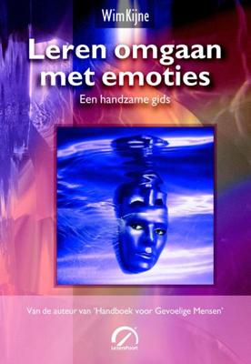 Leren omgaan met emoties - Wim Kijne - eBook (9789077556924)